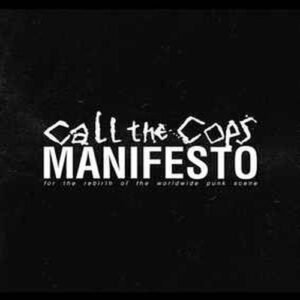 Call The Cops ‎Manifesto for the rebirth of the worldwide punk scene vinyl