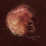 Demetra Sine Die ‎A Quiet Land Of Fear vinyl