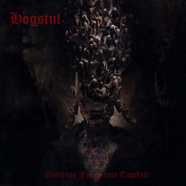 Hogstul ‎Ominous Fragmenta Tuptdalr vinyl in red black