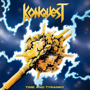 Konquest Time and Tyranny vinyl
