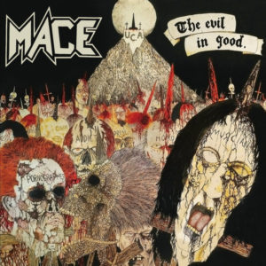 Mace ‎– The Evil In Good CD / CHINA IMPORT