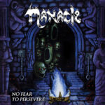 Manacle ‎No Fear To Persevere CD