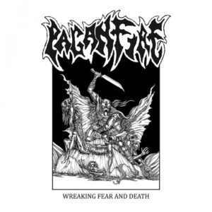 Paganfire - Wreaking Fear and Death