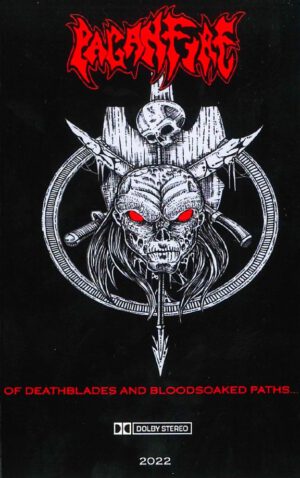 Paganfire ‎Of Deathblades And Bloodsoaked Paths Tape