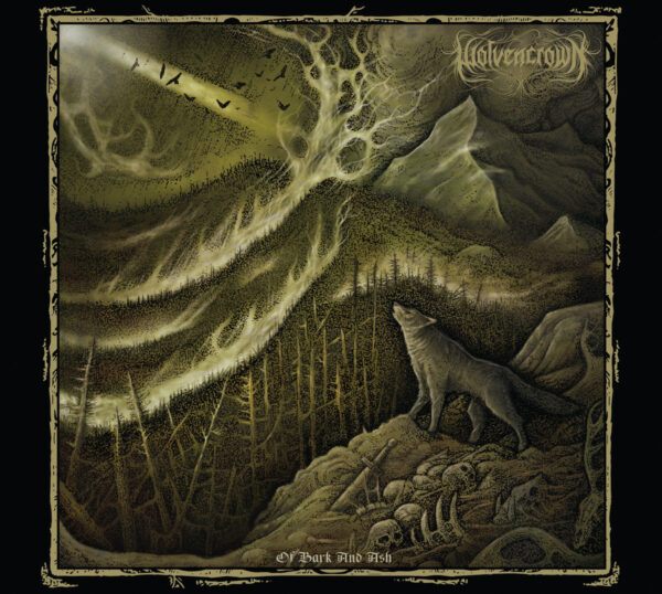 Wolvencrown ‎Of Bark And Ash vinyl