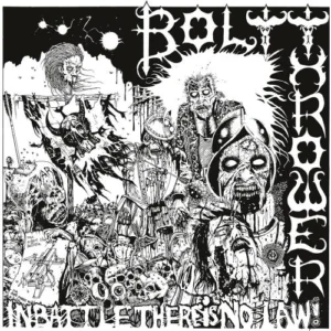 bolt thrower in battle there is no law vinyl reissue