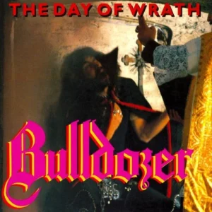 bulldozer the day of wrath vinyl in exocism color