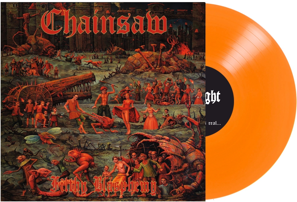 Chainsaw (Greece) – Filthy Blasphemy / ORANGE - Diabolic Might Records