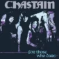 chastain for those who dare reissue vinyl in black