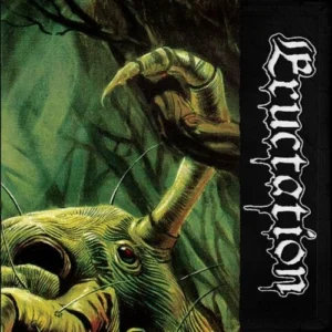 Eructation – Eructation vinyl EP