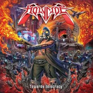 holycide towards idocracy CD