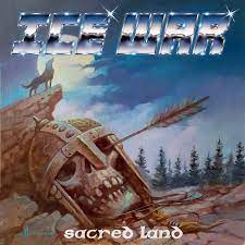 Ice War ‎– Sacred Land