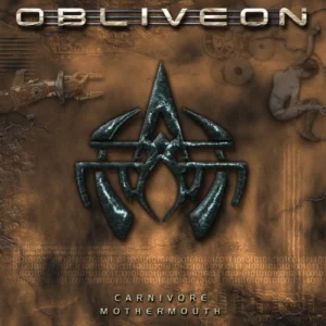 obliveon carnivore mothermouth vinyl