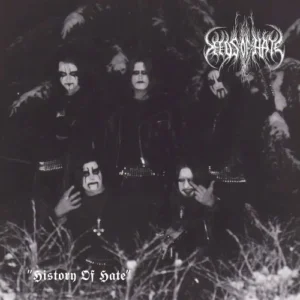 seeds of hate history of hate CD