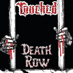 touched death row reissue CD