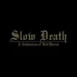 udande slow death vinyl in black