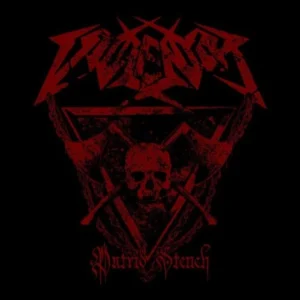 violentor putrid stench