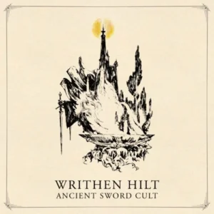 writhen hilt ancient sword cult CD